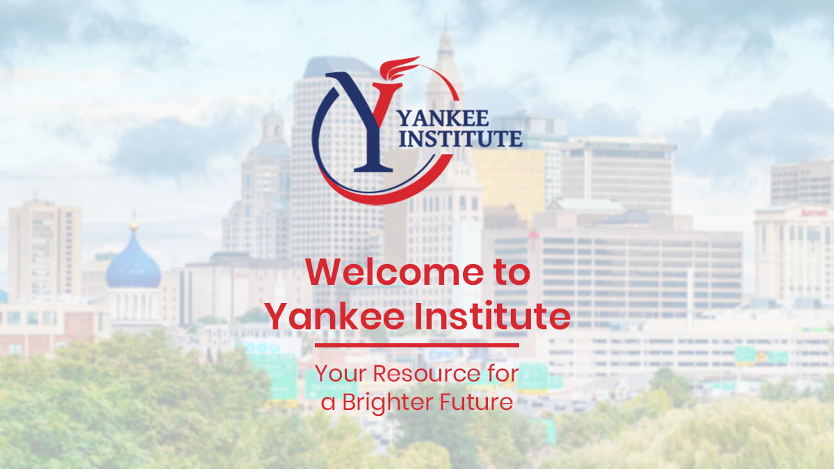 Yankee Institute Releases 2026 Legislative Agenda Focused on Affordability and Fiscal Stability